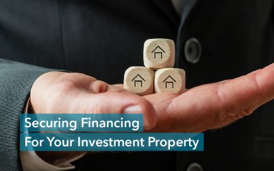 Securing Financing For Your Investment Property