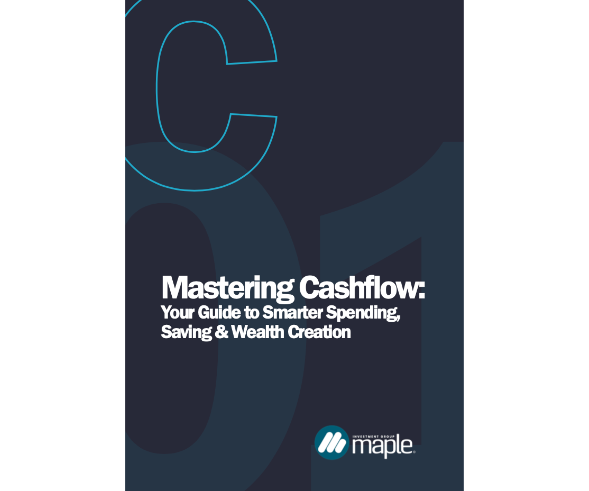 Mastering Cashflow – Guide to smarter spending, saving and wealth creation